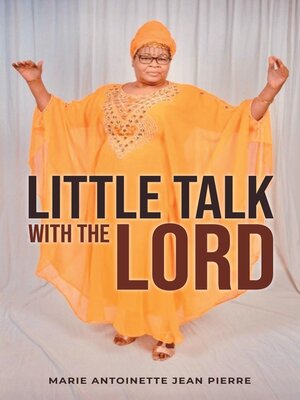 cover image of Little talk with the Lord
